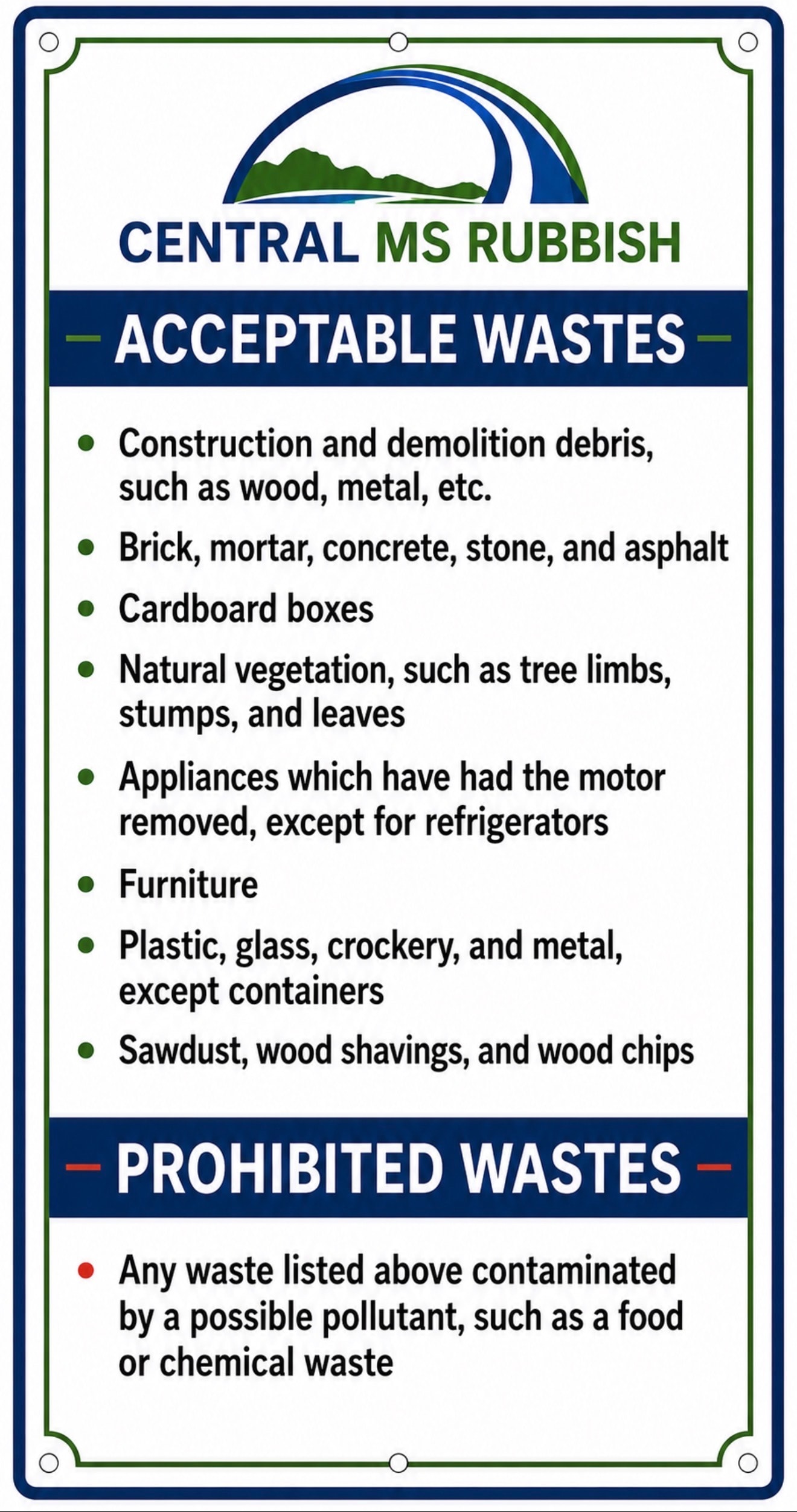 Central MS Rubbish sign listing acceptable and prohibited waste materials
